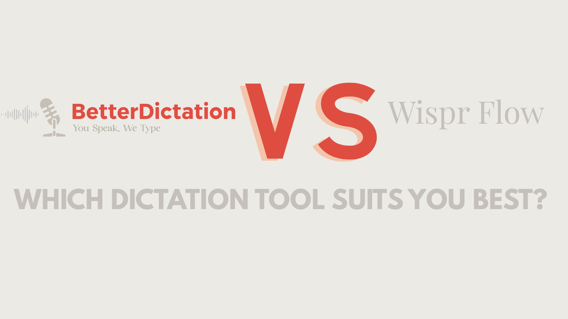 Banner image for BetterDictation vs Wispr Flow